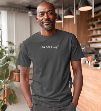 HOW CAN I HELP? TEE